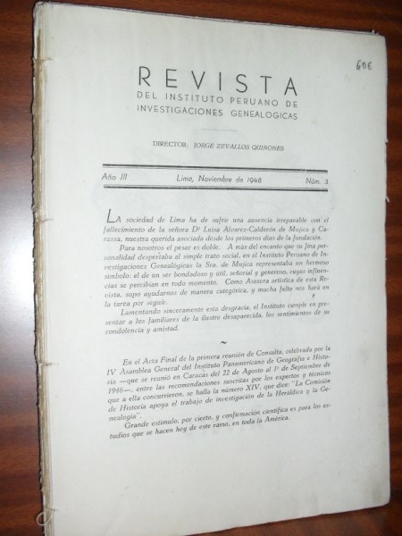 LOS RIVERO DE AREQUIPA. Revista del Instituto Peruano de Investigaciones Genealgicas (varios nmeros)
